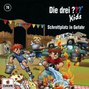 Die Drei?   Kids 78: Schrottplatz in Gefahr