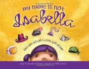 my name is not isabella (en Inglés)