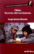 China: Secretos del crecimiento 
