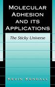 Molecular Adhesion and its Applications: The Sticky Universe (en Inglés)