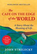 The Cafe on the Edge of the World: A Story About the Meaning of Life (en Inglés)