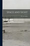 Space and Sight (en Inglés)