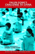 falun gong's challenge to china: spiritual practice or "evil cult"?