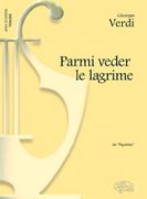 Giuseppe Verdi: Parmi Veder le Lagrime, da Rigoletto (Tenore)