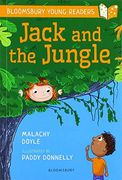 Jack and the Jungle: A Bloomsbury Young Reader (Bloomsbury Young Readers) (en Inglés)