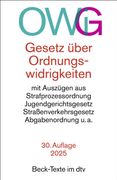 Gesetz ber Ordnungswidrigkeiten: mit Auszgen aus der Strafprozessordnung, dem Jugendgerichtsgesetz, dem Straenverkehrsgesetz, der Abgabenordnung u.a. (en Alemán)