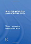 Nuclear Weapons and Foreign Policy (en Inglés)