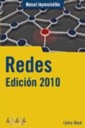 Redes. Edición 2010 (Manuales Imprescindibles) (in Spanish)