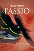 Hysterica Passio (in Spanish)