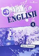 Eso 4 - way to English Basic Practice (Spanish ed) (in Spanish)