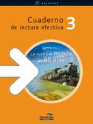 Cuaderno Lectura Efectiva 3. La Vuelta al Mundo en 80 Días (in Spanish)