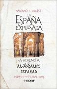 La España Expulsada: La Herencia de Al-Andalús y Sefarad
