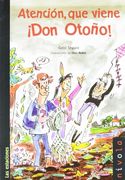 Atención, que viene ¡Don Otoño! (Junior)