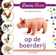 Op de Boerderij (Dieren Kleien)