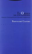 El Orden de los Poderes. Historias Constituyentes de la Trinidad Constitucional