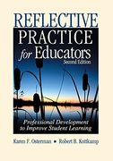 Reflective Practice for Educators: Professional Development to Improve Student Learning (en Inglés)