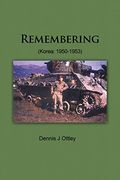 Remembering (Korea: 1950-1953) (en Inglés)