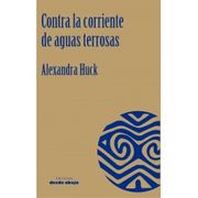 CONTRA CORRIENTE DE AGUAS TERROSAS