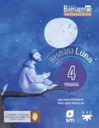Hermana Luna Primaria 4°. Proy. Buenagente (in Spanish)