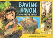 Saving H'non: Chang and the Elephant (en Inglés)