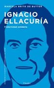 Ignacio Ellacuria; Fraternidad Solidaria