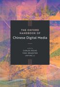 The Oxford Handbook of Chinese Digital Media (en Inglés)