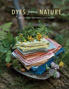 Dyes From Nature (en Inglés)