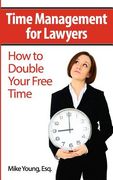 time management for lawyers (en Inglés)