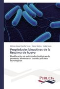 Propiedades Bioactivas de La Lisozima de Huevo