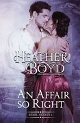 An Affair so Right (Rebel Hearts) (en Inglés)