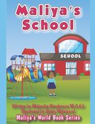 Maliya's School (en Inglés)