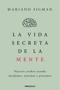 VIDA SECRETA DE LA MENTE, LA (in Spanish)
