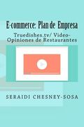 E-commerce: Plan de empresa/ Truedishes.tv/ Video-Opiniones de Restaurantes