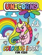 Unicorn Coloring book for Kids: Coloring book for girls and kids ages 4-8, 8-12
