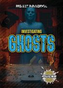 Investigating Ghosts (en Inglés)