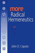 More Radical Hermeneutics: On not Knowing who we are (Studies in Continental Thought) (en Inglés)