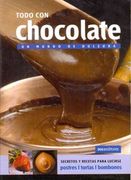Todo con Chocolate un Mundo de Dulzura