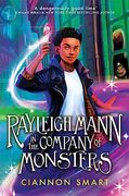 Rayleigh Mann in the Company of Monsters (en Inglés)