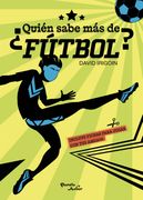 ¿Quién sabe más de fútbol? (in Spanish)