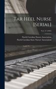 Tar Heel Nurse [serial]; Vol. 57 (1995)