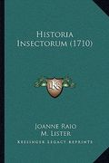 Historia Insectorum (1710) (en Latin)