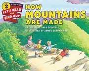 How Mountains Are Made (Let's-Read-and-Find-Out Science 2) (en Inglés)