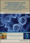 Nutrigenomics and Proteomics in Health and Disease: Towards a Systems-Level Understanding of Gene-Diet Interactions (en Inglés)