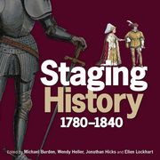 Staging History: 1780-1840