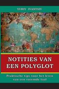 Notities van een polyglot: Praktische tips voor het leren van een vreemde taal