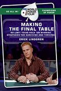world poker tour,making the final table