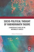 Socio-Political Thought of Rabindranath Tagore (en Inglés)