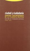 Ciudad y Ciudadania. Senderos Contemporaneos de la Filosofia (in Spanish)