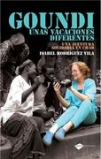 Goundi Unas Vacaciones Diferentes (Testimonio)