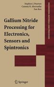 gallium nitride processing for electronics, sensors and spintronics (en Inglés)